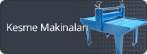 Kesme Makinaları